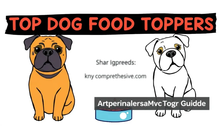 TOP DOG FOOD TOPPERS FOR PICKY SHAR PEIS: A COMPREHENSIVE GUIDE